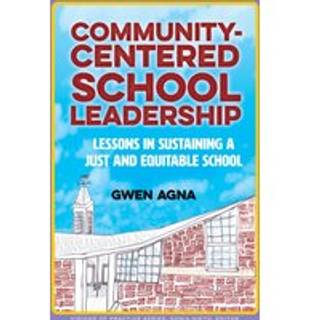 Community-Centered School Leadership
