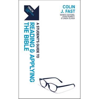 Track: A Student's Guide to Reading and Applying the Bible