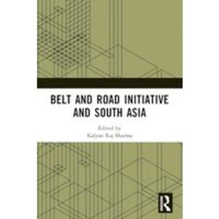 Belt and Road Initiative and South Asia