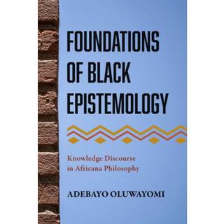 Foundations of Black Epistemology