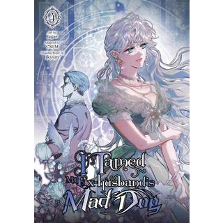 I Tamed My Ex-husband’s Mad Dog, Vol. 4