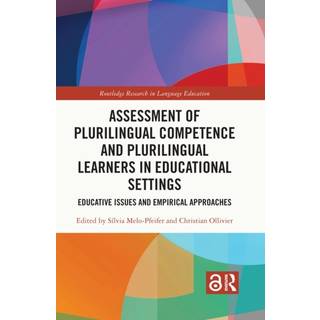 Assessment of Plurilingual Competence and Plurilingual Learners in Educational Settings