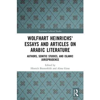Wolfhart Heinrichs' Essays and Articles on Arabic Literature