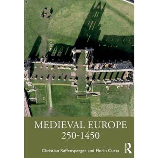 Medieval Europe 250-1450