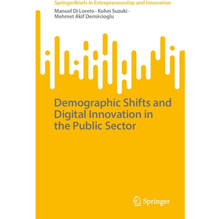 Demographic Shifts and Digital Innovation in the Public Sector