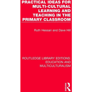 Practical Ideas for Multi-cultural Learning and Teaching in the Primary Classroom