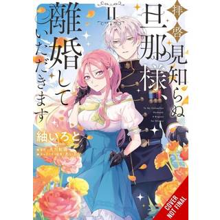 To Sir, Without Love: I'm Divorcing You, Vol. 2 (manga)
