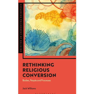 Rethinking Religious Conversion, Edition 1 (Physical)