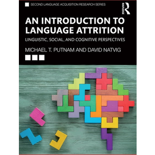 An Introduction to Language Attrition
