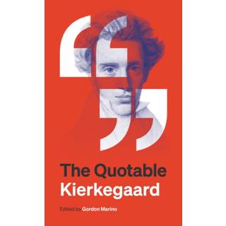 The Quotable Kierkegaard