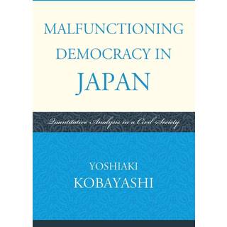 Malfunctioning Democracy in Japan