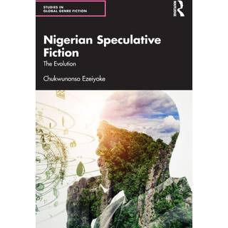 Nigerian Speculative Fiction