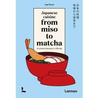 Japanese Cuisine From Miso to Matcha
