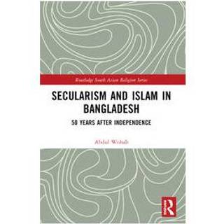 Secularism and Islam in Bangladesh
