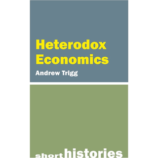 Heterodox Economics (4, 2025) | Andrew Trigg