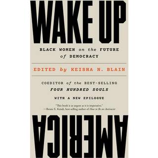 Wake Up America - Black Women on the Future of Democracy