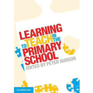 Learning to Teach in the Primary School