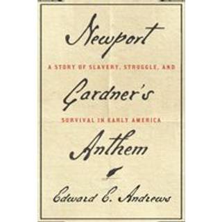 Newport Gardner's Anthem