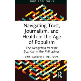 Navigating Trust, Journalism, and Health in the Age of Populism