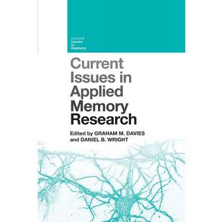 Current Issues in Applied Memory Research