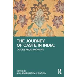 The Journey of Caste in India