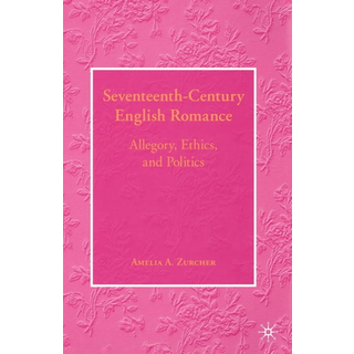 Seventeenth-Century English Romance