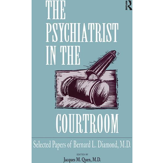 The Psychiatrist in the Courtroom