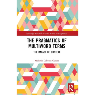 The Pragmatics of Multiword Terms