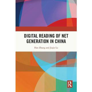 Digital Reading of Net Generation in China