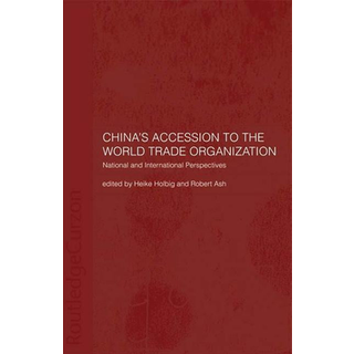 China's Accession to the World Trade Organization