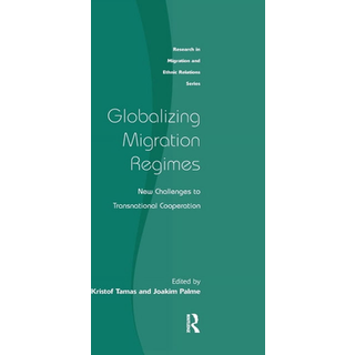 Globalizing Migration Regimes