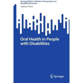 Oral Health in People with Disabilities