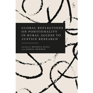 Global Reflections on Positionality in Rural Access to Justice Research, Edition 1 (Physical)