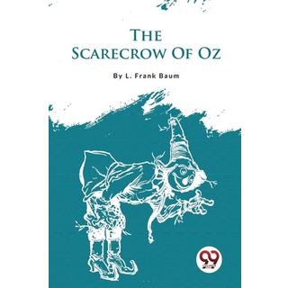 The Scarecrow of Oz