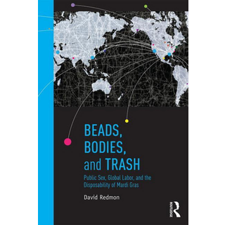 Beads, Bodies, and Trash