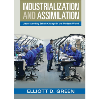 Industrialization and Assimilation