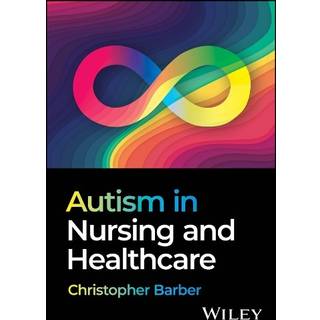 Autism in Nursing and Healthcare