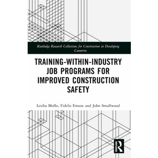 Training-Within-Industry Job Programs for Improved Construction Safety