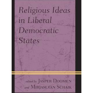 Religious Ideas in Liberal Democratic States