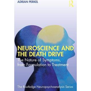 Neuroscience and the Death Drive