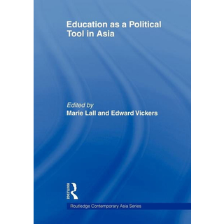 Education as a Political Tool in Asia