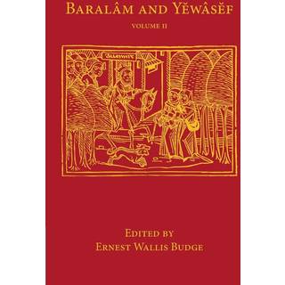 Baralam and Yewasef: Volume 2