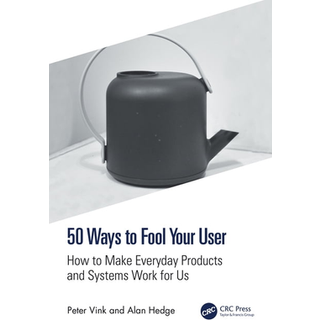 50 Ways to Fool Your User