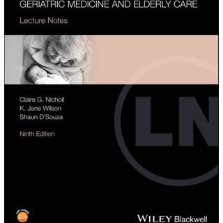 Geriatric Medicine and Elderly Care