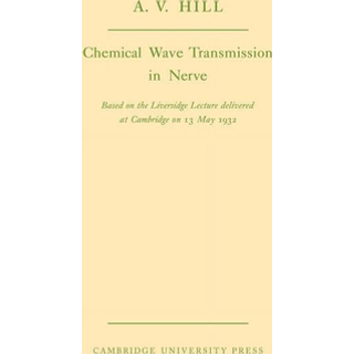 Chemical Wave Transmission in Nerve