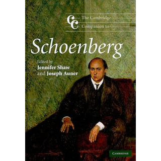 The Cambridge Companion to Schoenberg
