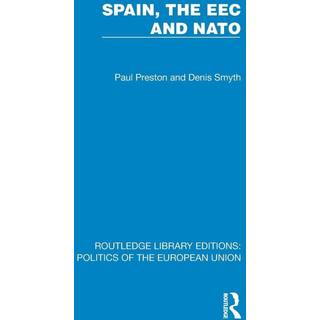 Spain, the EEC and NATO