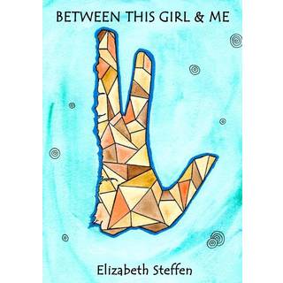 Between This Girl and Me