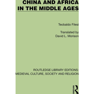 China and Africa in the Middle Ages