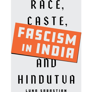 Fascism in India (3, 2025) | Luna Sabastian